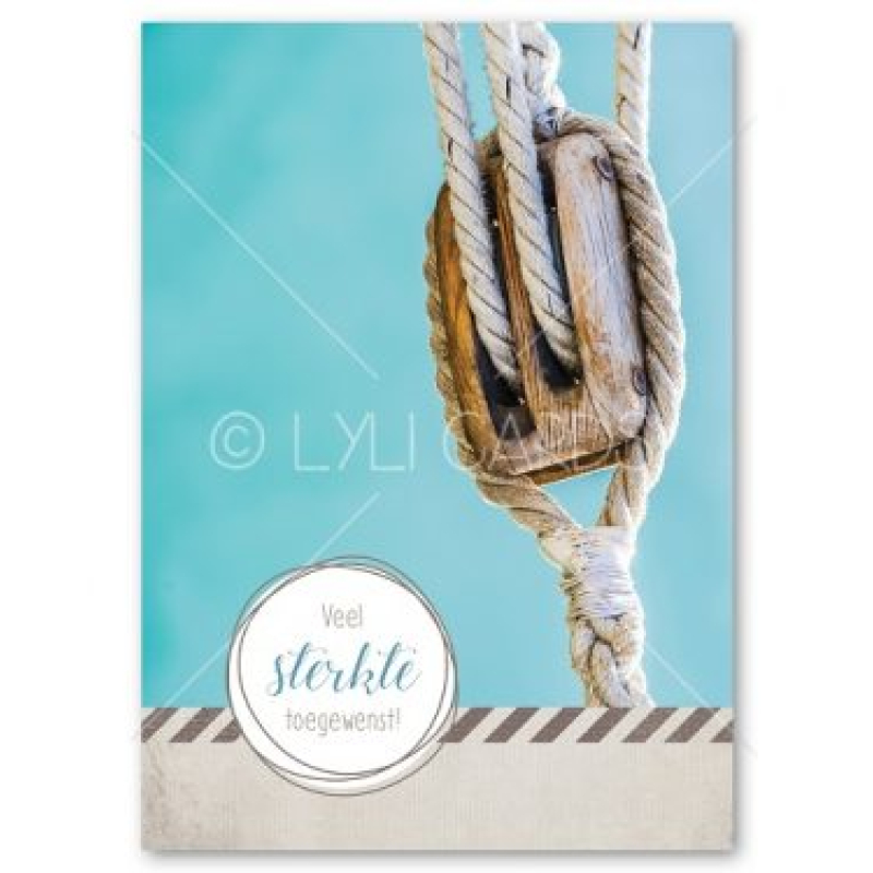 Wenskaart | Veel sterkte toegewenst | Touw